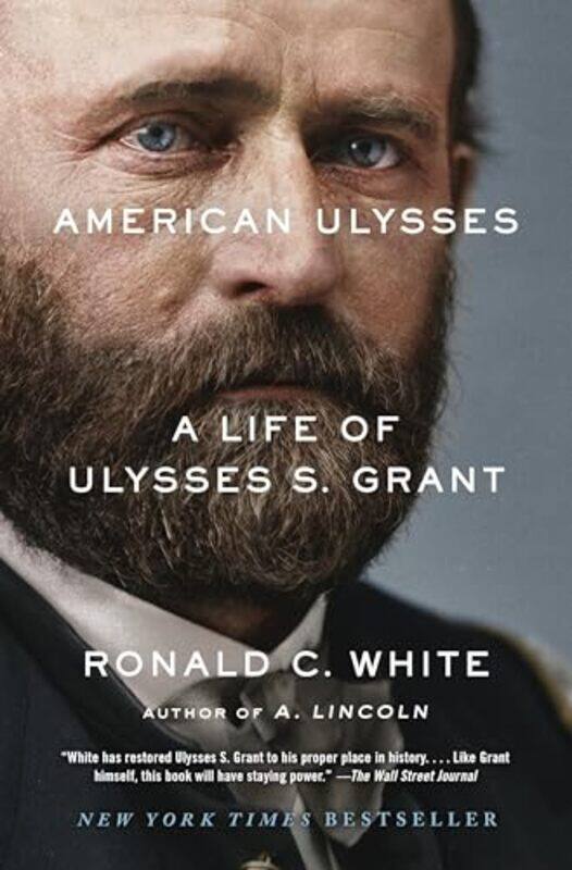 

American Ulysses by Ronald C, Jr White-Paperback