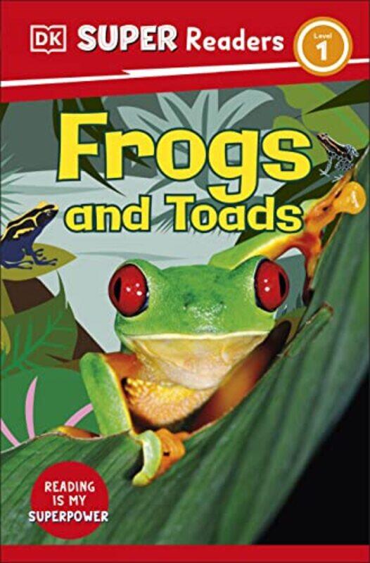 

DK Super Readers Level 1 Frogs and Toads by Kenneth W WanbergHarvey B Milkman-Paperback