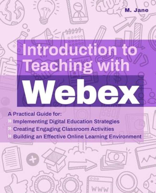 

Introduction to Teaching with WebEx by The Experts at Dummies-Paperback