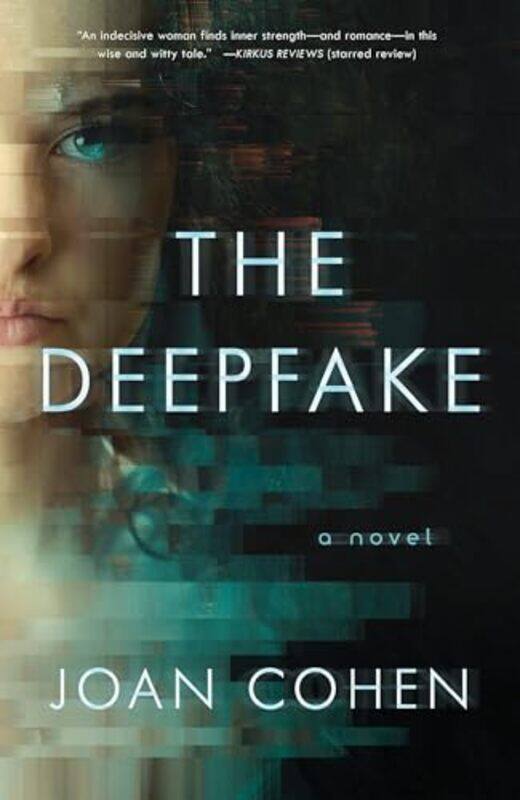 

The Deepfake by Joan Cohen-Paperback