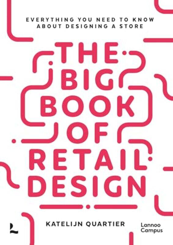 

The Big Book of Retail Design by Dr Lee Baer-Paperback