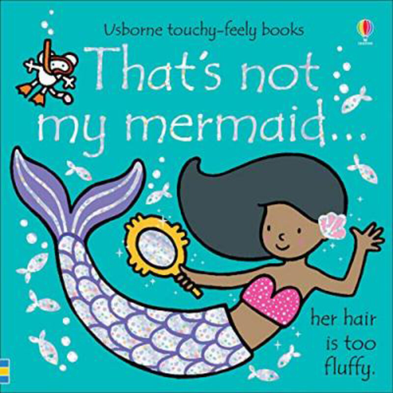 

That's not my mermaid..., Board Book Book, By: Fiona Watt
