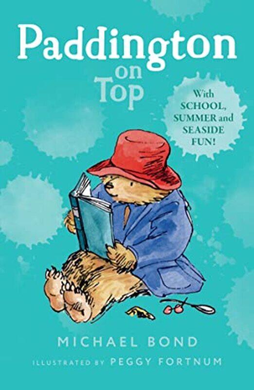 

Paddington on Top by Michael BondPeggy Fortnum-Paperback