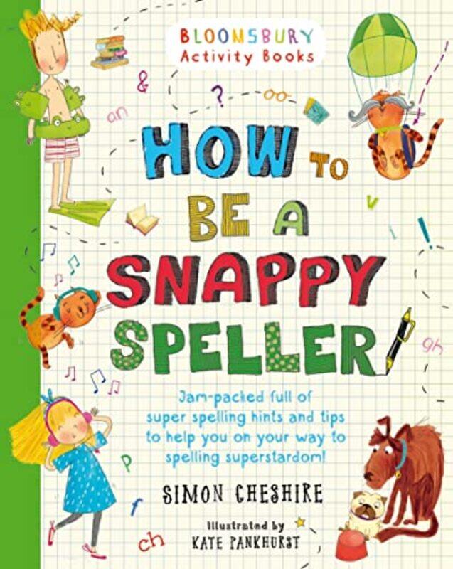 

How to Be a Snappy Speller by Calum CampbellIan Geddes-Paperback