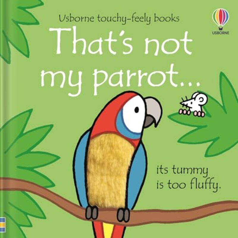 

Thats Not My Parrot By Watt Fiona - Hardcover