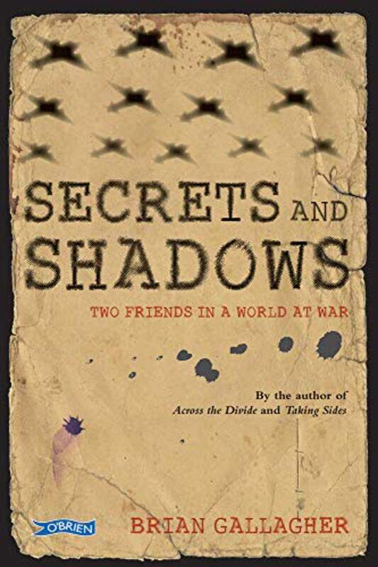 

Secrets and Shadows by Brian Gallagher-Paperback