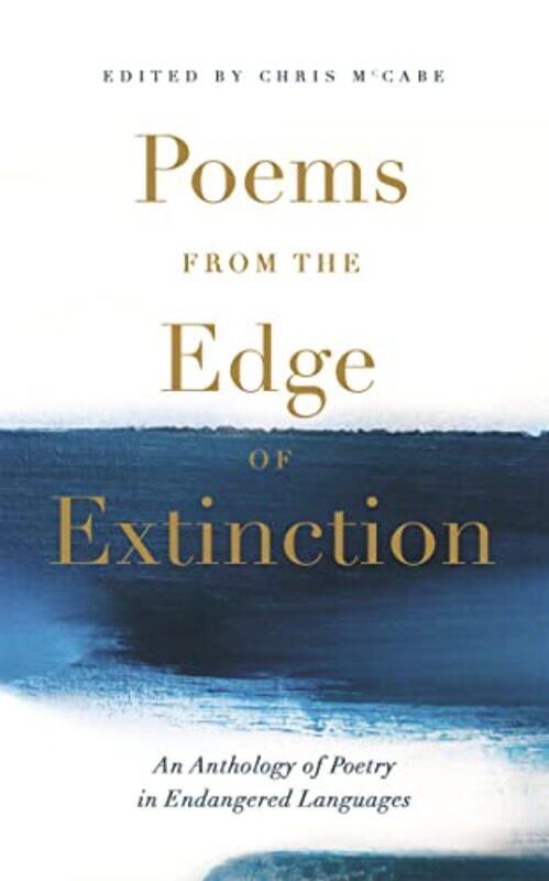 

Poems from the Edge of Extinction by Chris McCabe-Hardcover