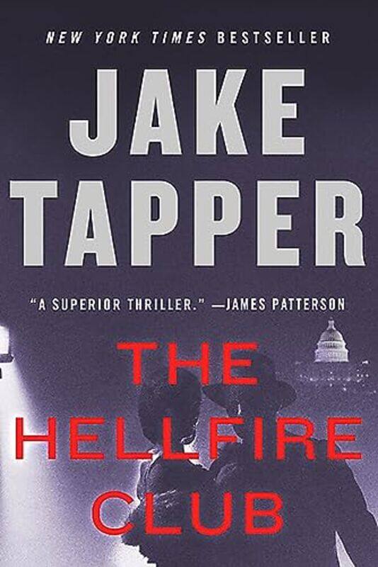 

The Hellfire Club by Jake Tapper-Paperback