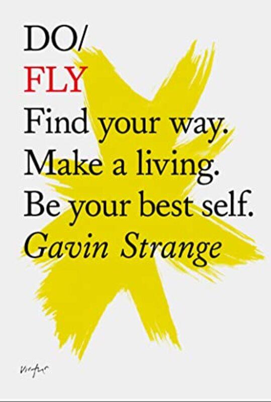 

Do Fly by Gavin Strange-Paperback