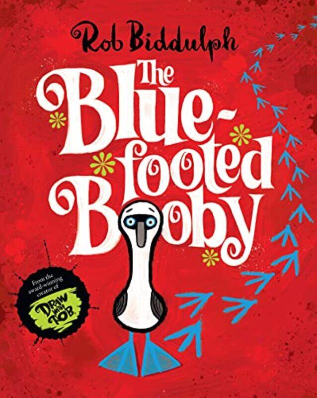 

The BlueFooted Booby by Rob Biddulph-Paperback