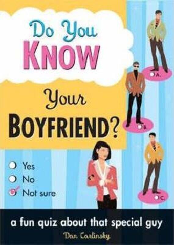 

Do You Know Your Boyfriend (Do You Know).paperback,By :Dan Carlinsky