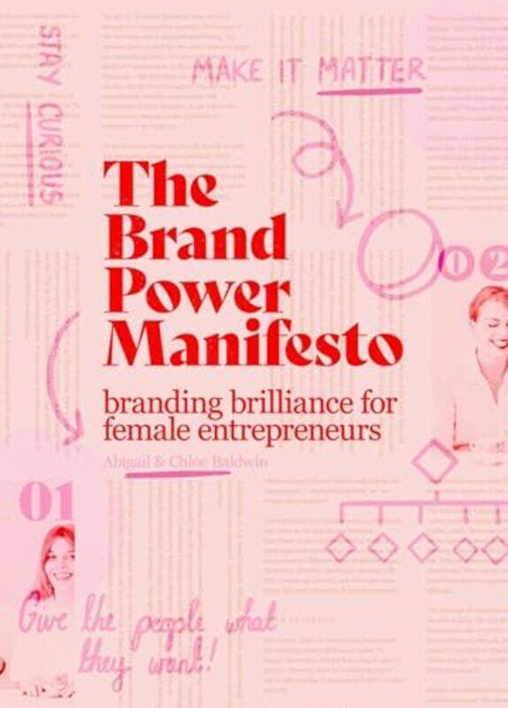 

The Brand Power Manifesto by Abigail BaldwinChloe Baldwin -Paperback