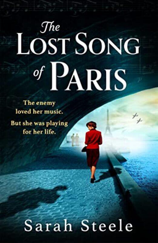 

The Lost Song of Paris by Sarah Steele-Paperback