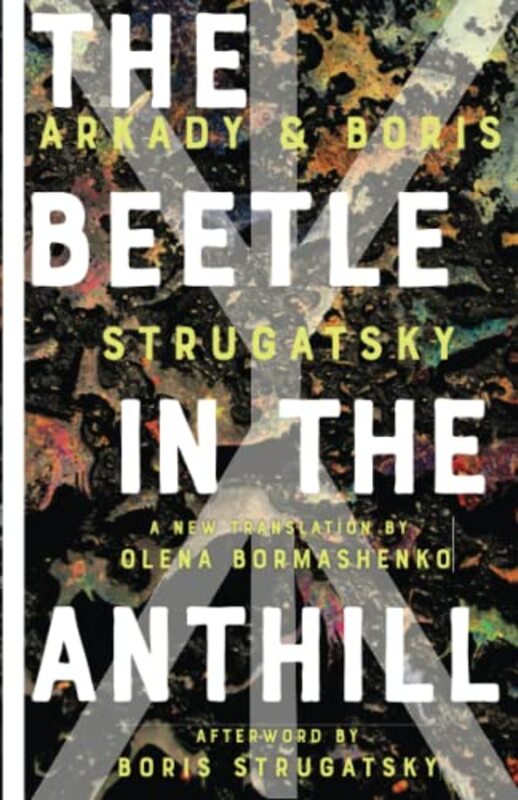 

Beetle In The Anthill By Strugatsky Arkady - Paperback