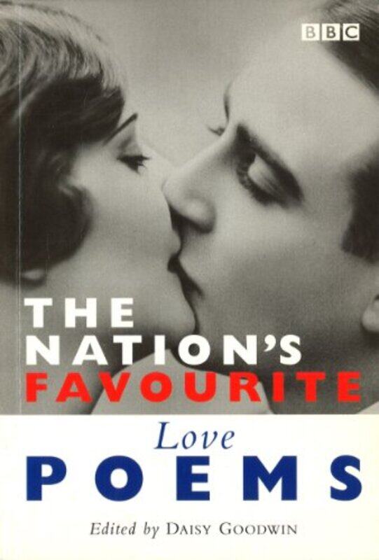 

The Nations Favourite Love Poems by Daisy Goodwin-Paperback