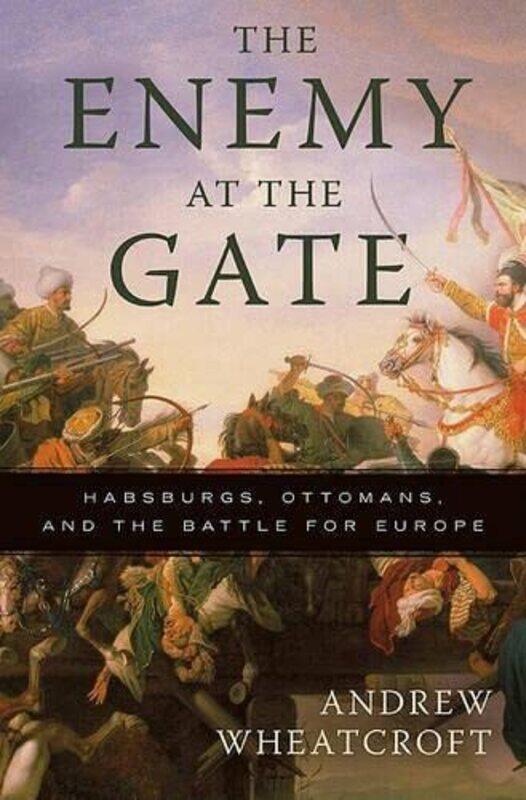 

Enemy At The Gate By Wheatcroft Andrew - Paperback