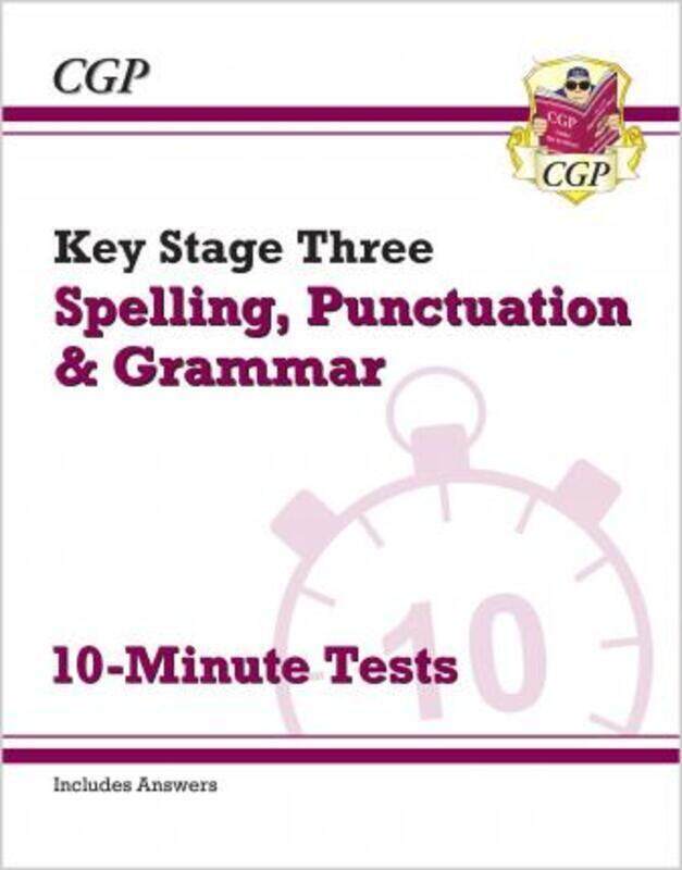 New KS3 Spelling, Punctuation and Grammar 10-Minute Tests (includes answers).paperback,By :Books, CGP - Books, CGP