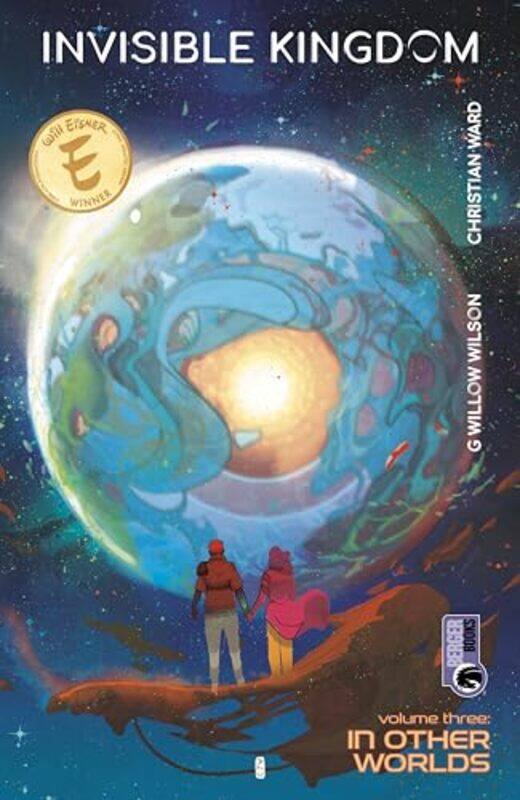 

Invisible Kingdom Volume 3 by G Willow WilsonChristian WardSal Cipriano-Paperback
