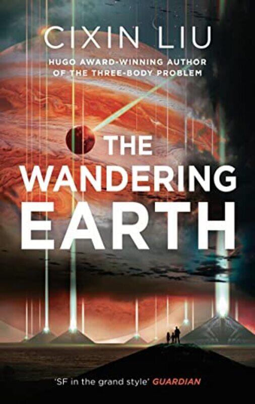 

The Wandering Earth By Liu, Cixin Paperback