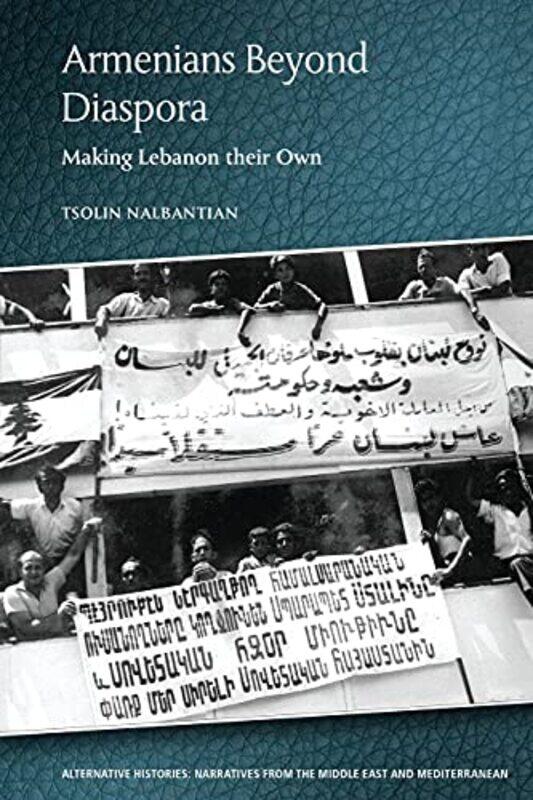 

Armenians Beyond Diaspora by Darrell Wayne State University EbbingSteven D University of Maine Fort Kent Gammon-Paperback