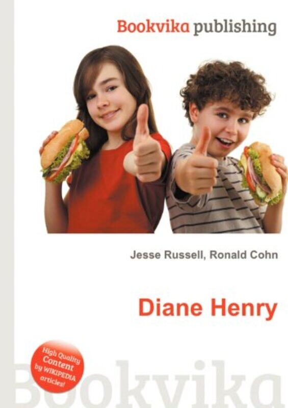 

Diane Henry by Jesse RussellRonald Cohn-Paperback