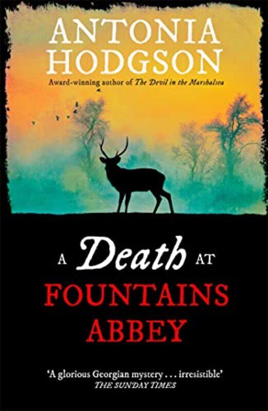 

A Death at Fountains Abbey by Antonia Hodgson-Paperback