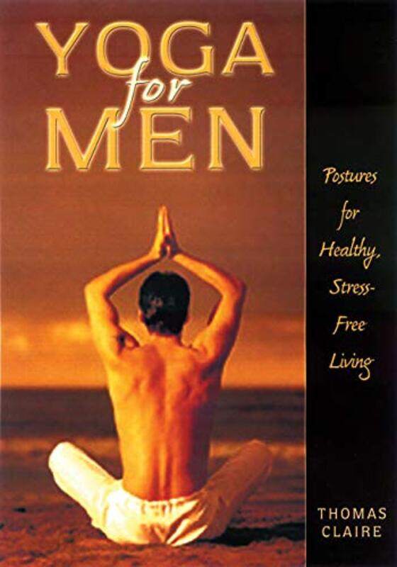 

Yoga for Men by Thomas Claire-Paperback