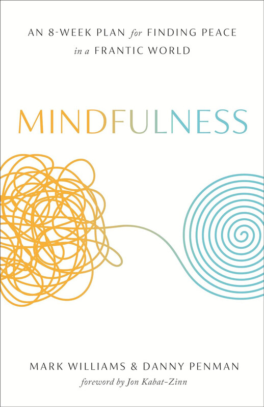 

Mindfulness, Paperback Book, By: Mark Williams & Danny Penman