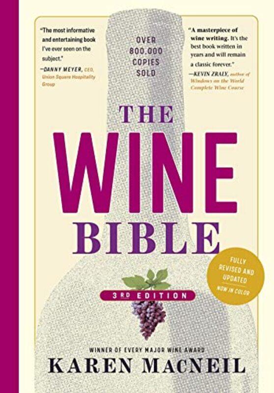 

The Wine Bible, 3rd Edition,Paperback,by:MacNeil, Karen