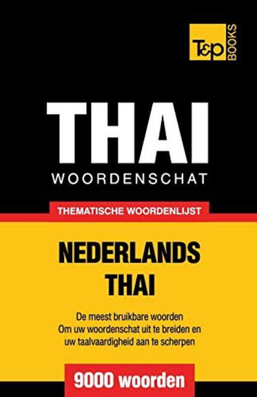 

Thematische woordenschat NederlandsThai 9000 woorden by David Kahn-Paperback