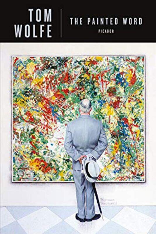 

Painted Word By Wolfe Tom - Paperback