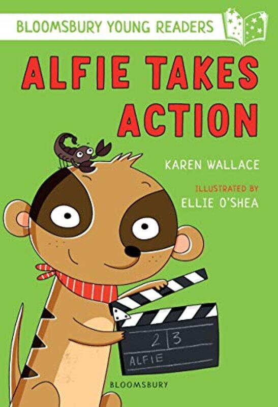 

Alfie Takes Action A Bloomsbury Young Reader White Book Band by Wallace, Karen - O'Shea, Ellie Paperback