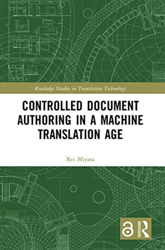 

Controlled Document Authoring in a Machine Translation Age by Admont Shelley AdmontBooks KidKiddos Books-Paperback