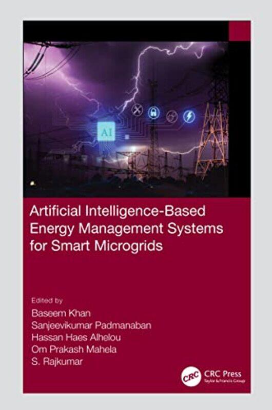 

Artificial Intelligencebased Energy Management Systems For Smart Microgrids By Baseem Hawassa Univ...Hardcover