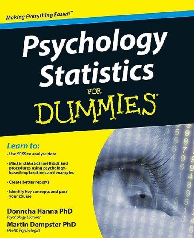 

Psychology Statistics For Dummies by Donncha HannaMartin Dempster-Paperback