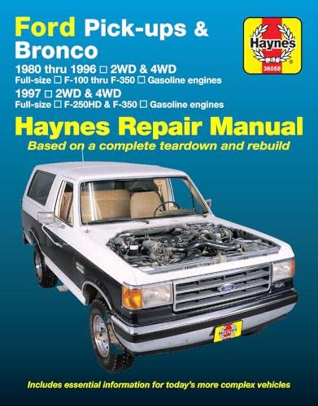 

Ford pickups F100F350 and Bronco 19801996 and F250HD and F350 1997 Haynes Repair Manual USA by Haynes Publishing-Paperback