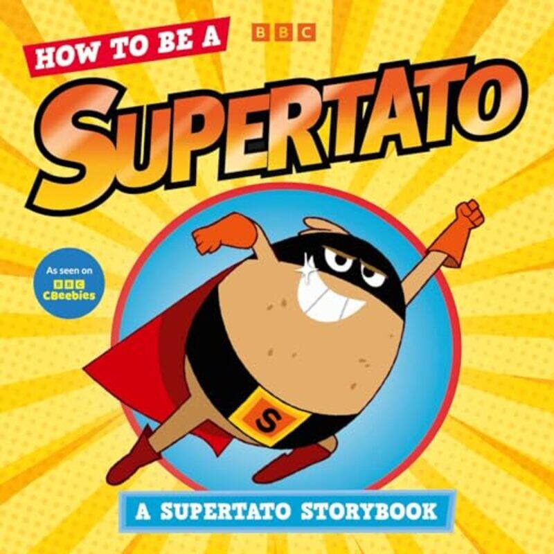

How to be a Supertato by Supertato-Paperback