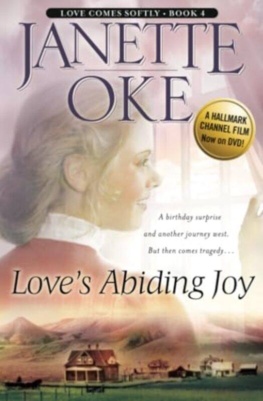 

Loves Abiding Joy by Janette Oke-Paperback