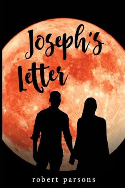 

Josephs Letter by Robert Parsons-Paperback