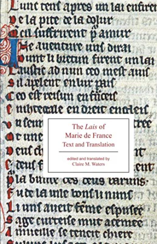 

The Lais of Marie de France by Claire M Waters-Paperback