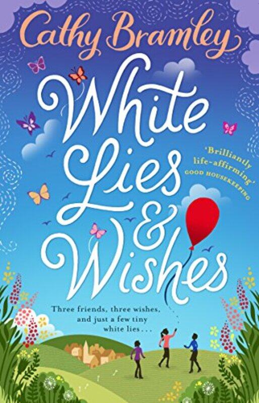 

White Lies and Wishes by Cathy Bramley-Paperback