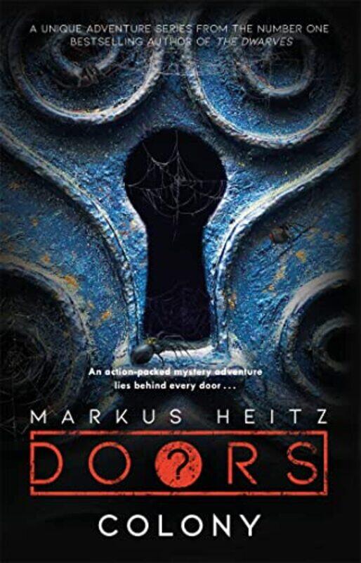 

Doors Colony by Markus HeitzCharlie Homewood-Paperback