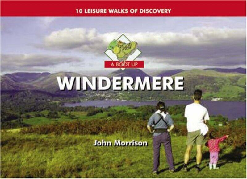 

A Boot Up Windermere by John Morrison-Hardcover