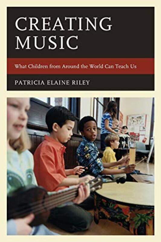 

Creating Music by Patricia Elaine Riley-Paperback