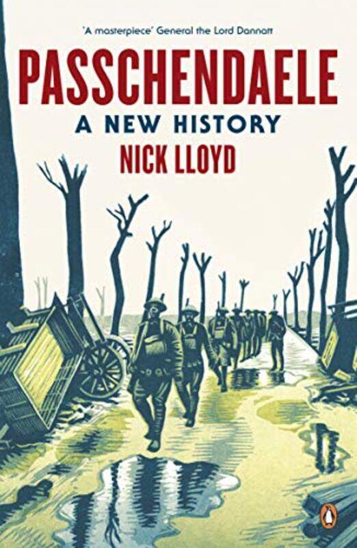 

Passchendaele by Nick Lloyd-Paperback