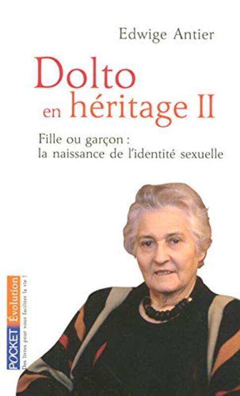 Dolto en h ritage , Paperback by Edwige Antier