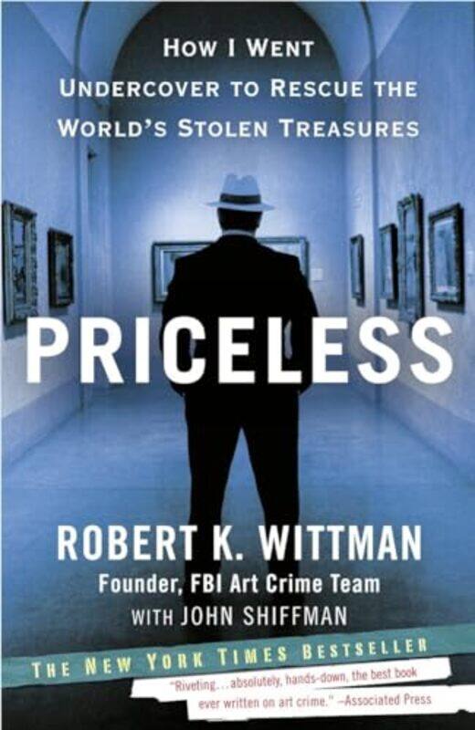 

Priceless By Wittman Robert K - Paperback