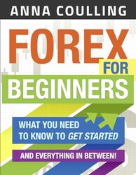 Forex For Beginners By Coulling Anna - Paperback
