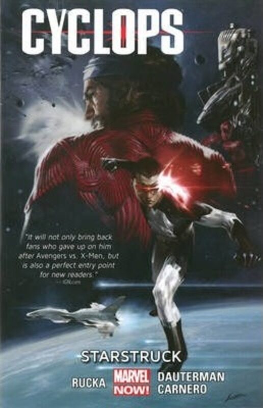

Cyclops Volume 1: Starstruck.paperback,By :Marvel Comics