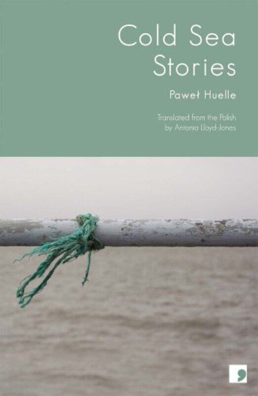 

Cold Sea Stories by Pawel Huelle-Paperback